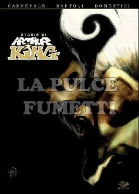 ARTHUR KING: STORIE DI ARTHUR KING
