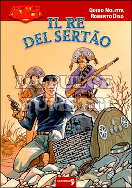 MISTER NO: IL RE DEL SERTAO