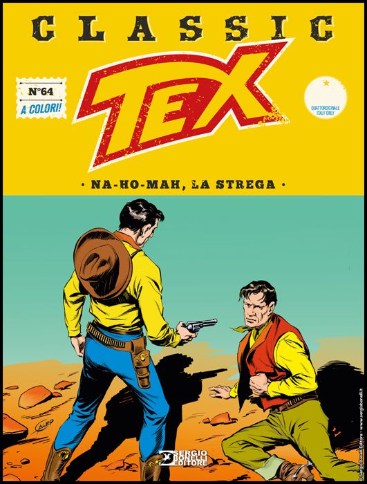 TEX CLASSIC # 64: NA-HO-MAH, LA STREGA