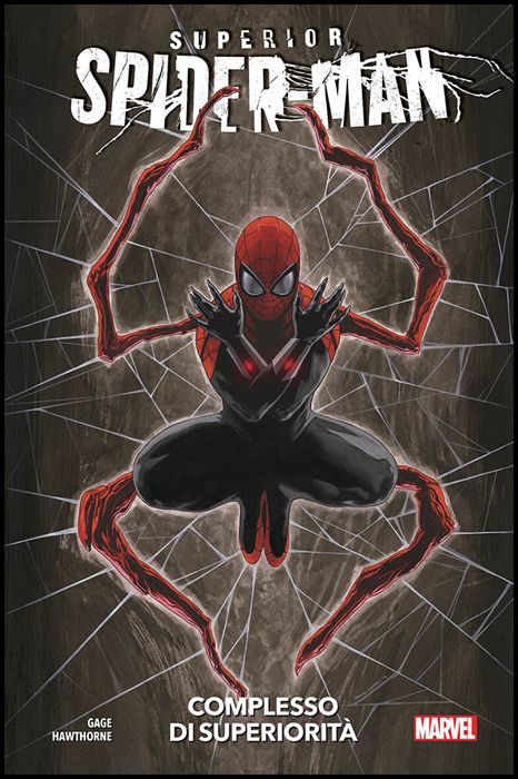 SUPERIOR SPIDER-MAN # 1: COMPLESSO DI SUPERIORITÀ