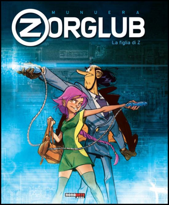 ZORGLUB # 1: LA FIGLIA DI Z