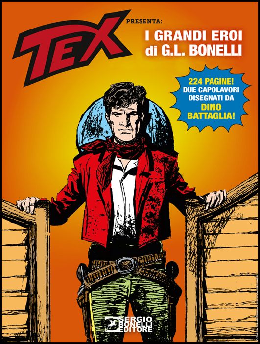 AVVENTURA MAGAZINE # 6 - TEX PRESENTA: I GRANDI EROI DI G. L. BONELLI