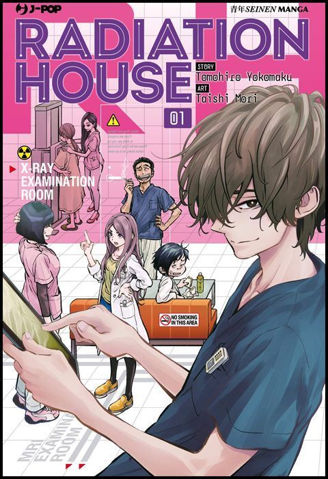 RADIATION HOUSE # 1