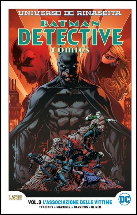 RINASCITA ULTRALIMITED - BATMAN DETECTIVE COMICS # 3: L'ASSOCIAZIONE DELLE VITTIME