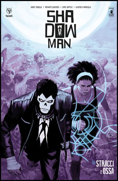 VALIANT # 115 - SHADOWMAN NUOVA SERIE 3: STRACCI E OSSA!