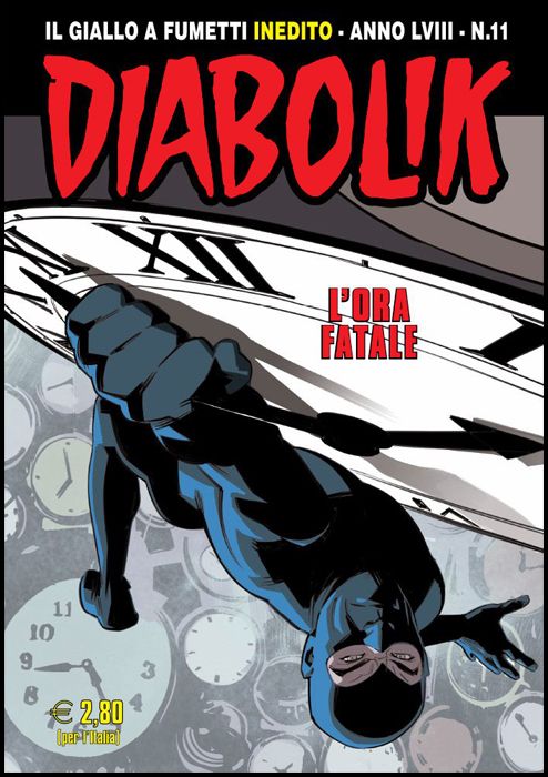 DIABOLIK ORIGINALE ANNO 58 # 11: L'ORA FATALE - NO KALENDARIO