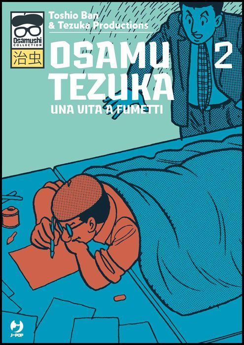 OSAMUSHI COLLECTION - OSAMU TEZUKA UNA VITA A FUMETTI # 2