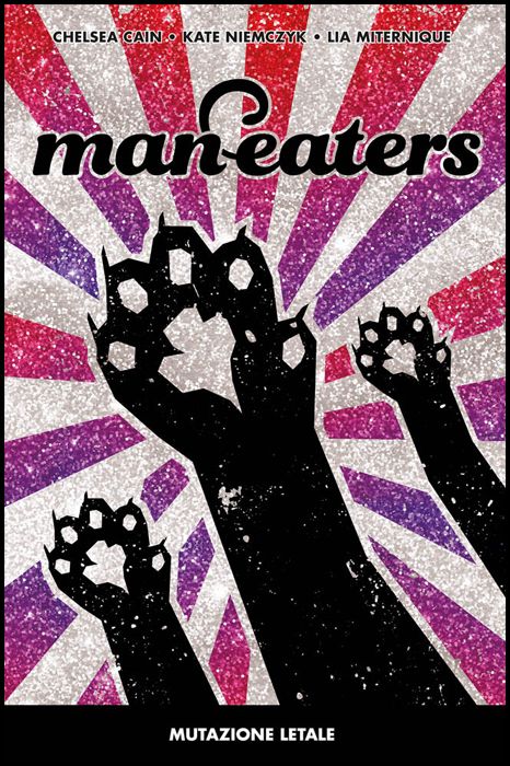 PANINI COMICS 100% HD - MAN-EATERS # 1: MUTAZIONE LETALE