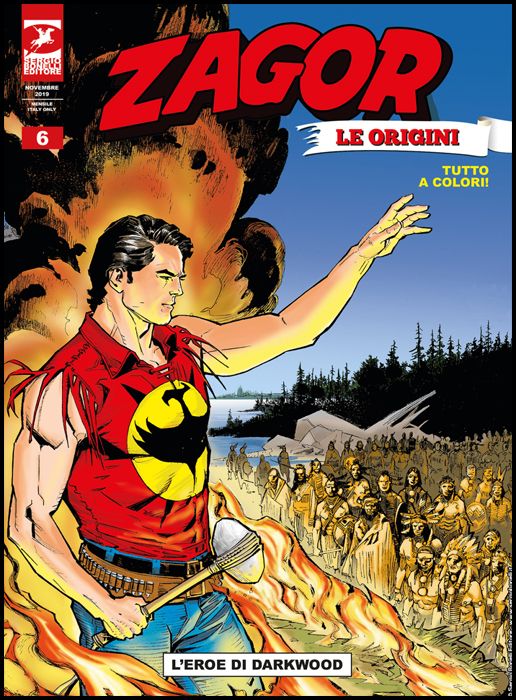 ZAGOR ALBO GIGANTE # 15 - ZAGOR LE ORIGINI 6: L'EROE DI DARKWOOD