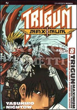 TRIGUN MAXIMUM # 8