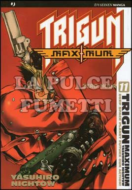 TRIGUN MAXIMUM # 11