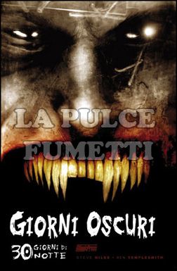 30 GIORNI DI NOTTE # 2: GIORNI OSCURI