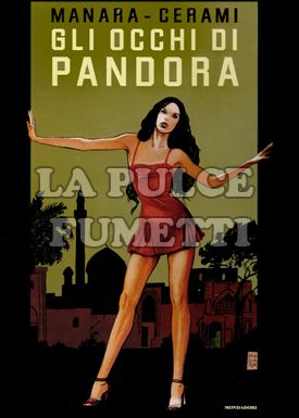 MANARA GLI OCCHI DI PANDORA