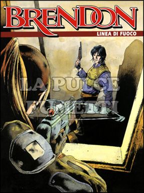 BRENDON #    21: LINEA DI FUOCO
