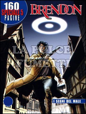 BRENDON SPECIALE #     5: I SEGNI DEL MALE