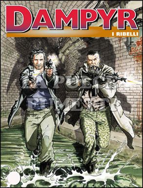 DAMPYR # 14: I RIBELLI