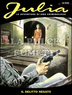 JULIA #    17: IL DELITTO NEGATO