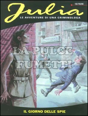 JULIA #    42: IL GIORNO DELLE SPIE