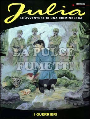 JULIA #    57: I GUERRIERI