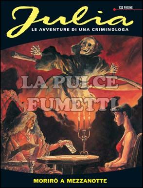 JULIA #    71: MORIRO' A MEZZANOTTE