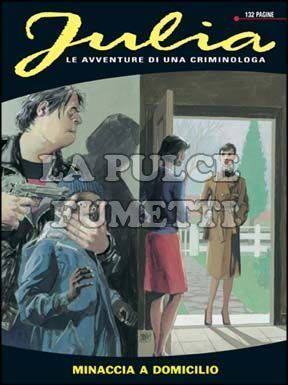 JULIA #    77: MINACCIA A DOMICILIO