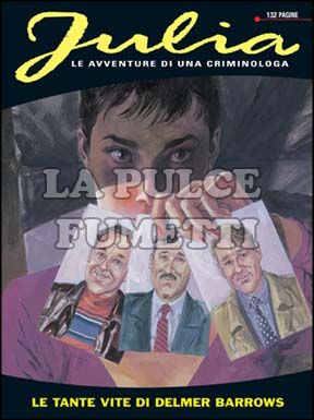 JULIA #    82: LE TANTE VITE DI DELMER BARROWS