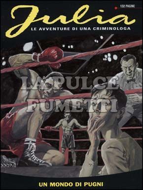 JULIA #    89: UN MONDO DI PUGNI