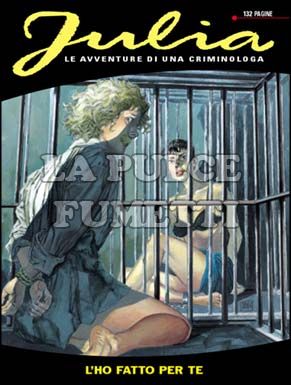 JULIA #   114: L' HO FATTO PER TE