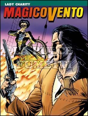 MAGICO VENTO # 3: LADY CHARITY