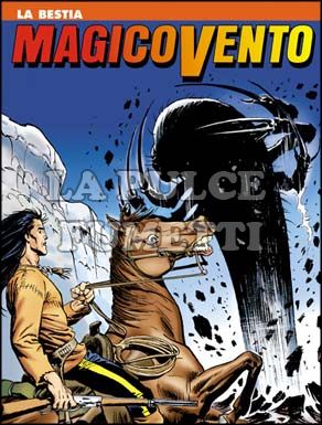 MAGICO VENTO # 4: LA BESTIA