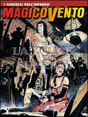 MAGICO VENTO # 34: I CANCELLI DELL'INFERNO