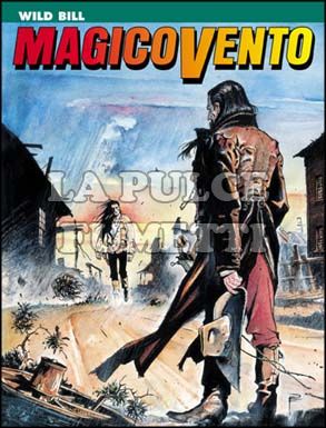 MAGICO VENTO # 43: WILD BILL