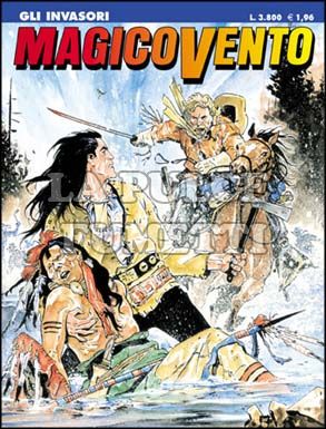 MAGICO VENTO # 45: GLI INVASORI