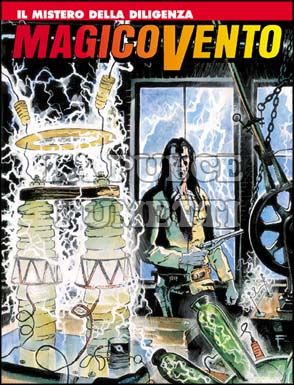 MAGICO VENTO # 68: IL MISTERO DELLA DILIGENZA