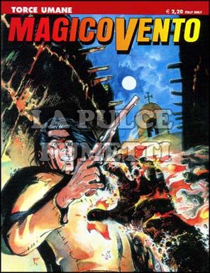 MAGICO VENTO #    75: TORCE UMANE