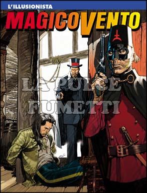MAGICO VENTO #    88: L'ILLUSIONISTA