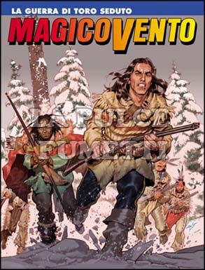 MAGICO VENTO #    97: LA GUERRA DI TORO SEDUTO