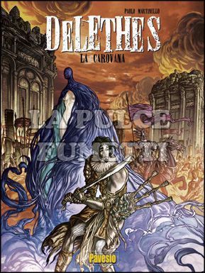 DELETHES # 1: LA CAROVANA