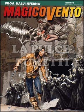 MAGICO VENTO # 104: FUGA DALL'INFERNO