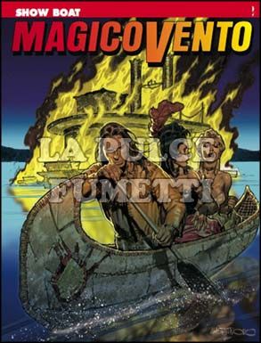 MAGICO VENTO # 116: SHOWBOAT
