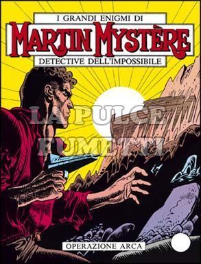 MARTIN MYSTERE ORIGINALE #     3: OPERAZIONE ARCA