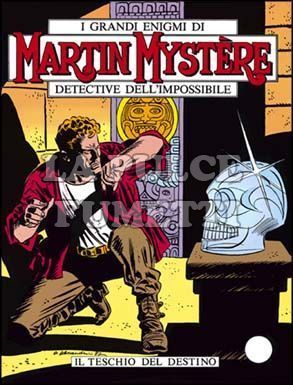 MARTIN MYSTERE ORIGINALE #    11: IL TESCHIO DEL DESTINO