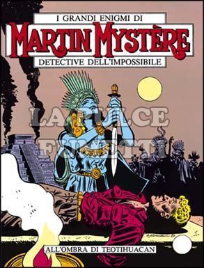 MARTIN MYSTERE ORIGINALE #    12: ALL'OMBRA DI TEOTIHUACAN