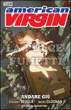 AMERICAN VIRGIN # 2: ANDARE GIU