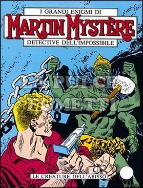 MARTIN MYSTERE ORIGINALE #    18: LE CREATURE DELL'ABISSO