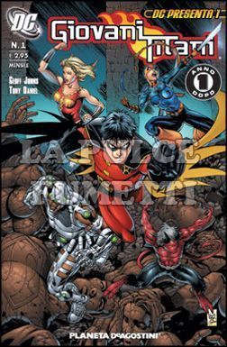 DC PRESENTA # 1 - GIOVANI TITANI 1 (DI 10) - UN ANNO DOPO