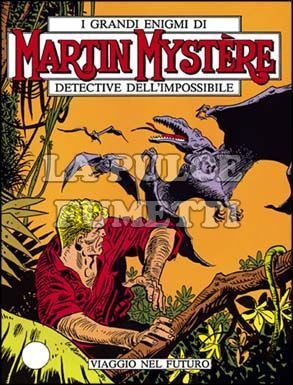 MARTIN MYSTERE ORIGINALE #    24: VIAGGIO NEL FUTURO
