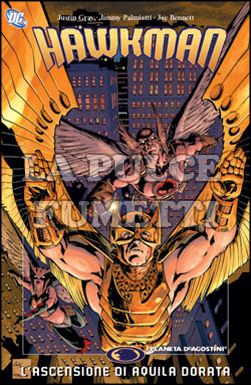 HAWKMAN # 1: L'ASCENSIONE DI AQUILA DORATA