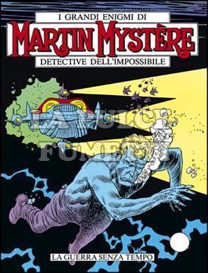 MARTIN MYSTERE ORIGINALE #    43: LA GUERRA SENZA TEMPO