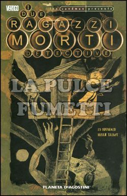 SANDMAN PRESENTA # 1: I DUE RAGAZZI MORTI DETECTIVE
